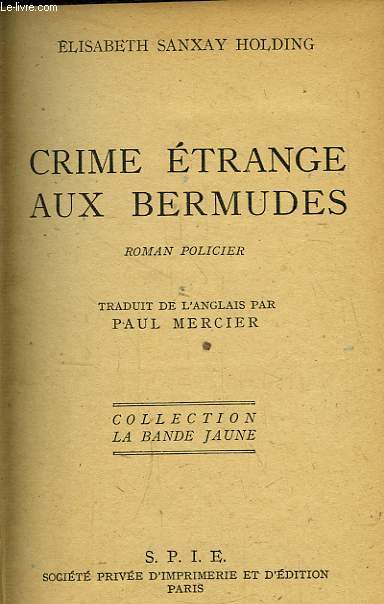 Crime Etrange aux Bermudes.