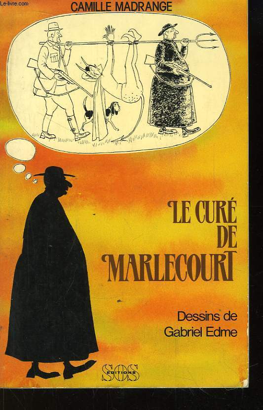 Le Cur de Marlecourt.