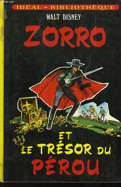 Zorro et le Trsor du Prou.