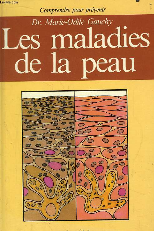 Les Maladies de la peau.