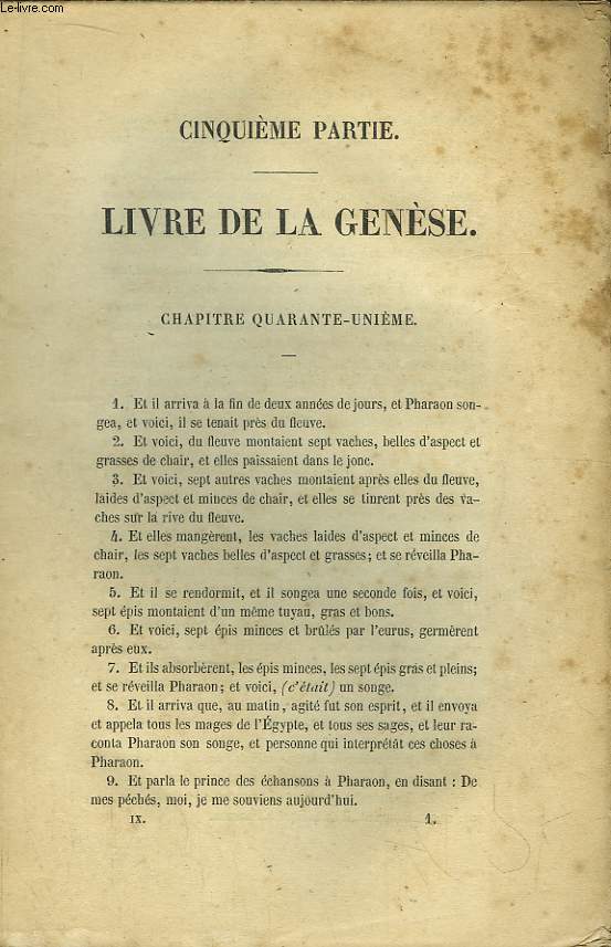 Arcanes Clestes de l'Ecriture Sainte ou Parole du Seigneur Dvoils ainsi que les Merveilles qui ont t vues dans le monde des esprits et dans le ciel des anges. TOME IX : Gense,