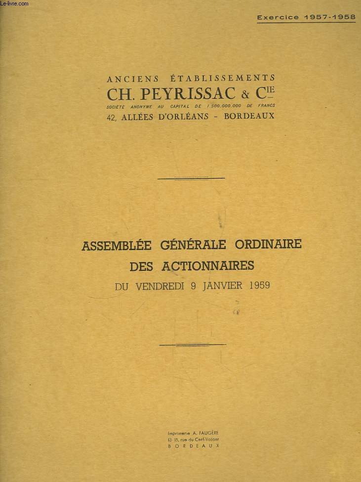 Assemblée Générale Ordinaire des Actionnaires du vendredi 9 janvier 1959.