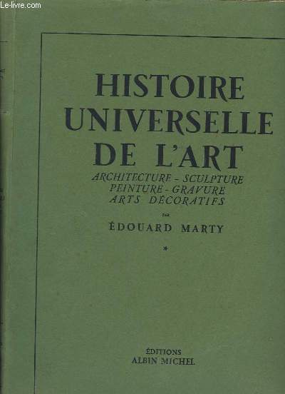 Histoire Universelle de l'Art. En 2 Tomes.