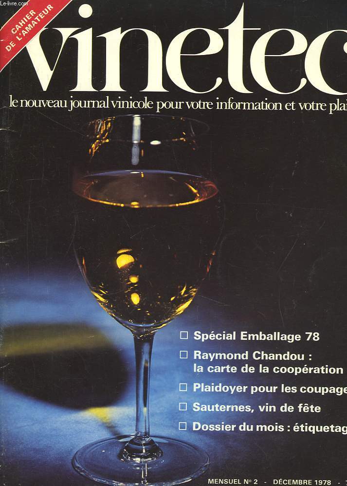 Vinetec, le journal vinicole pour votre information et votre plaisir. N2
