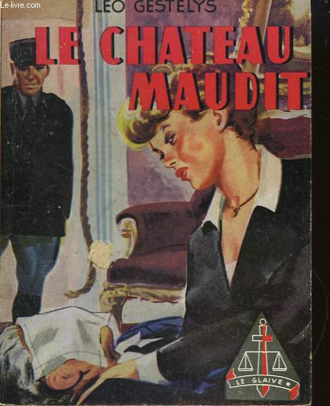 Le Chteau Maudit.