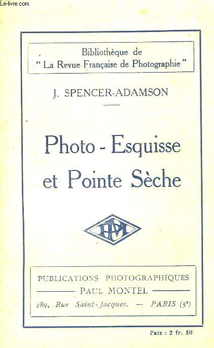 Photo-Esquisse et Pointe Sche