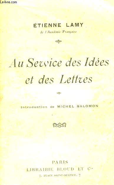 Au Service des Ides et des Lettres.