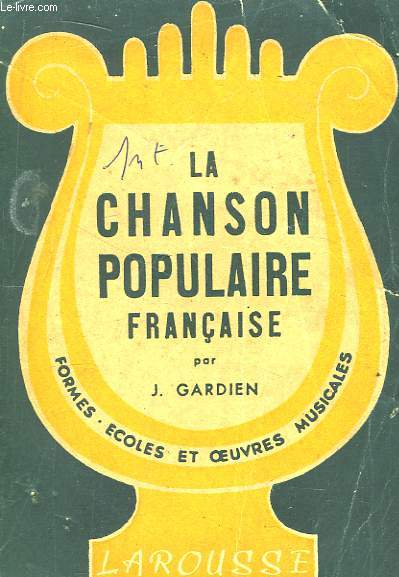 La Chanson Populaire Franaise.