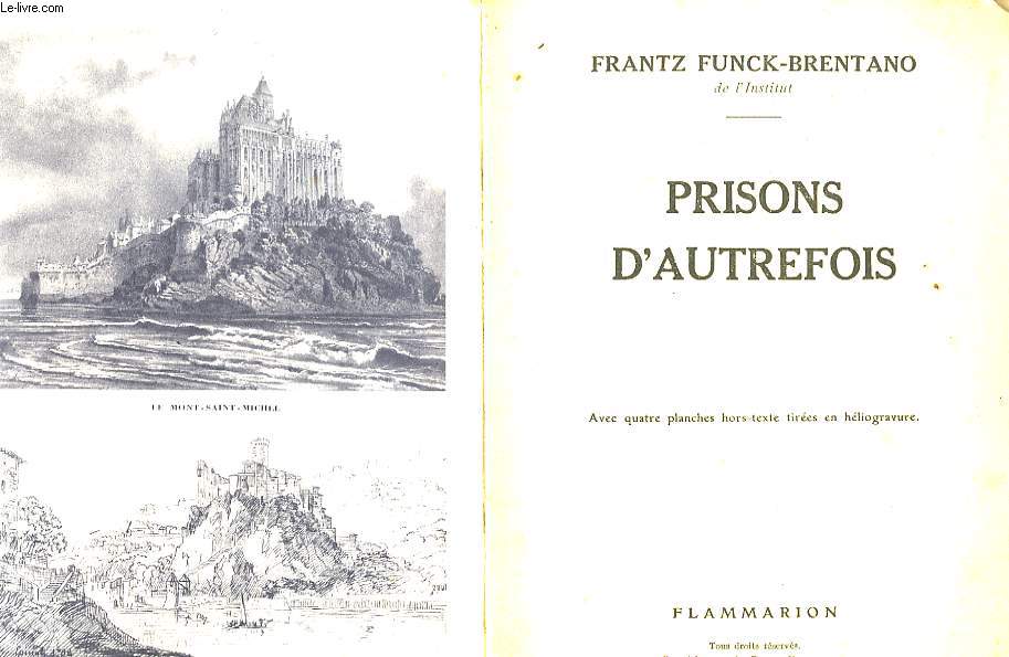 Prisons d'Autrefois.