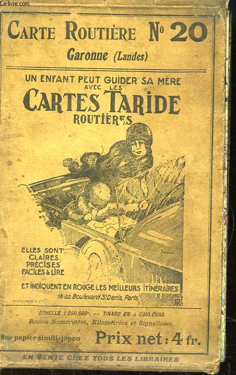 Cartes Taride routières. N°20 : Garonne (Landes)