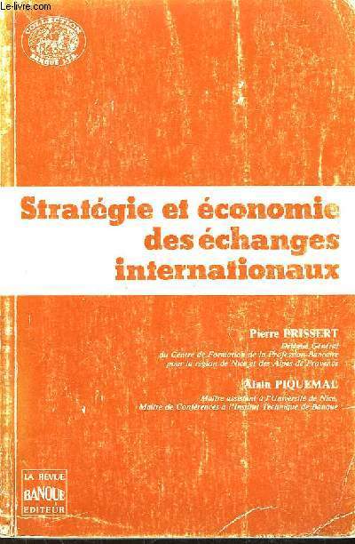 Stratgie et Economie des Echanges Internationaux.