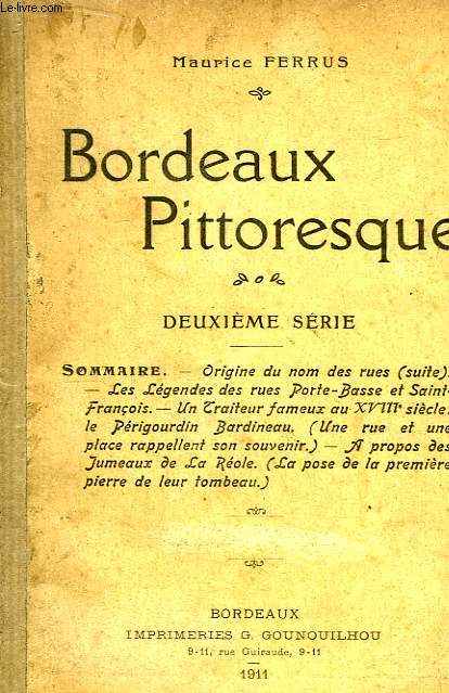Bordeaux Pittoresque. 2me srie.
