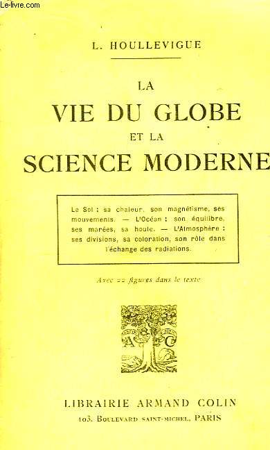 La vie du globe et la science moderne
