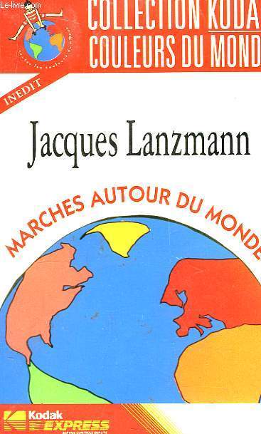 Marches autour du Monde.