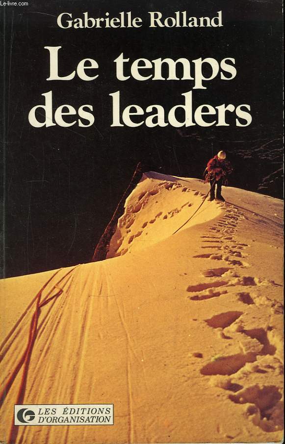 Le temps des leaders.