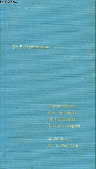 Nomenclature des maladies et syndromes  noms propres.