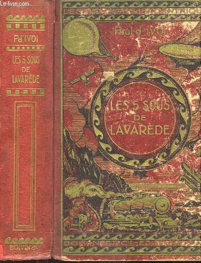Les Cinq Sous de Lavarde. Voyages Excentriques.