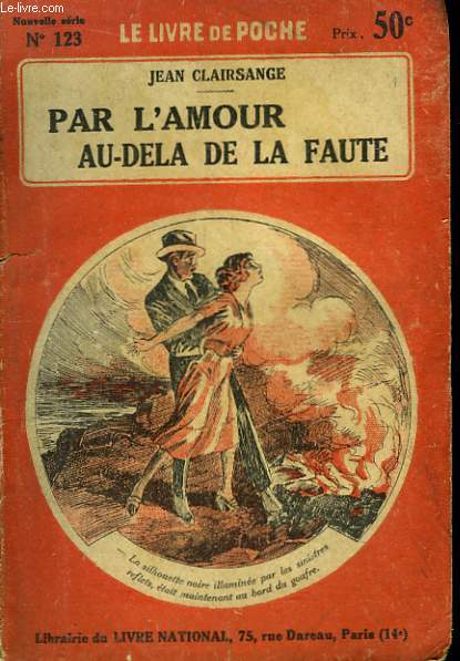 Par l'amour au-dela de la faute.