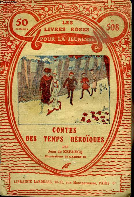 Contes des Temps Hroques.