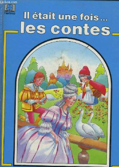 Il tait une fois ... les Contes : Chaperon rouge, Le roi des crapauds, Cendrillon, L'oiseau bleu, La reine des neiges, Les souliers rouges, Petite frre Petite soeur, Les cygnes sauvages, Les habits neufs de l'empereur, La gardeuse d'oies.