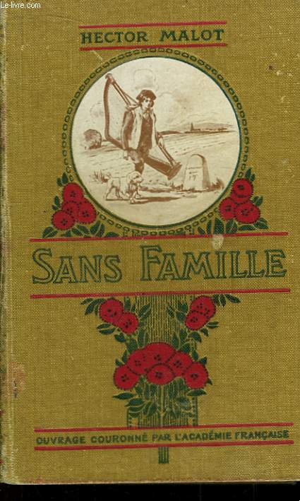 Sans Famille. TOME 1er