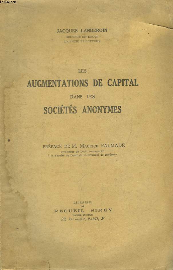 Les augmentations de Capital dans les Socits Anonymes.