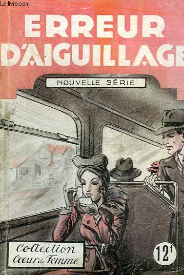 Erreur d'Aiguillage.