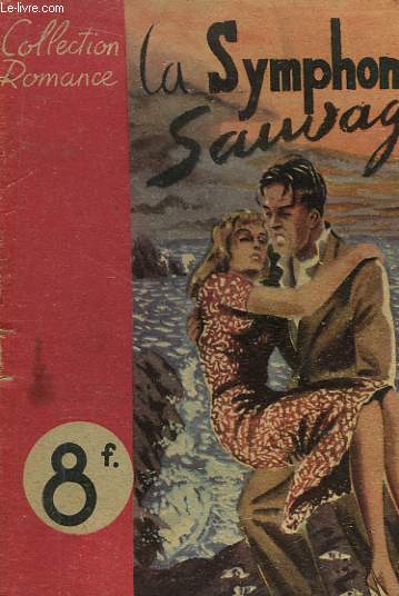 La Symphonie Sauvage.