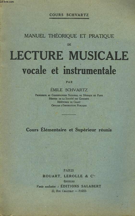 Manuel Thorique & Pratique de Lecture Musicale vocale & instrumentale.