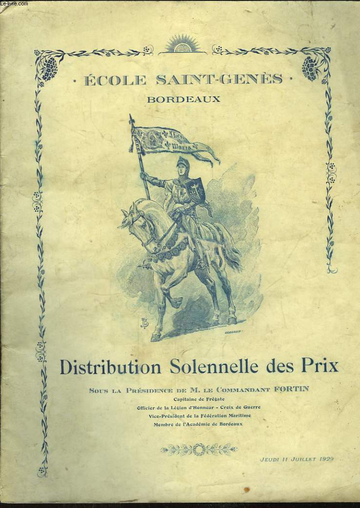 Distribution Solennelle des Prix. 11 juillet 1929