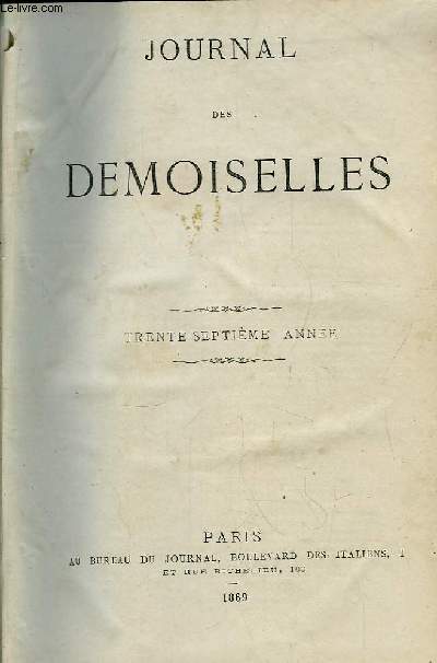 Journal des Demoiselles. 37me anne : 1869