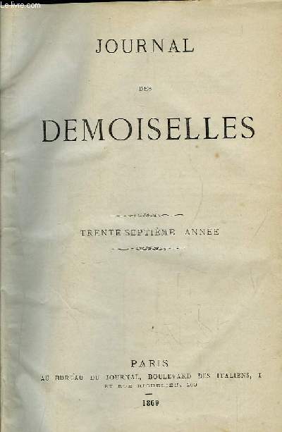 Journal des Demoiselles. 37me anne : 1869