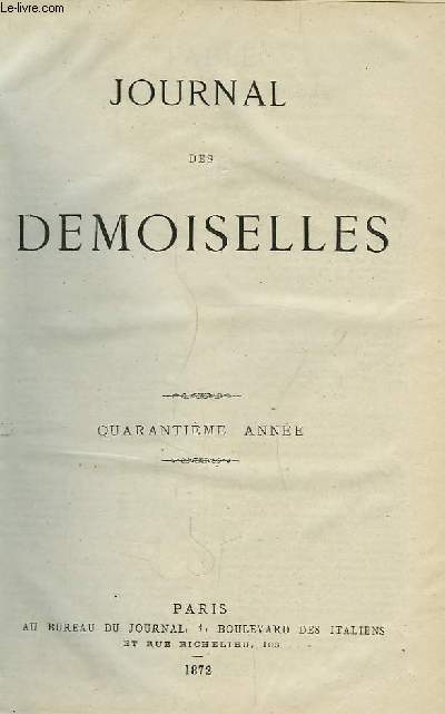 Journal des Demoiselles. 40me anne : 1872