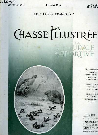La Chasse Illustre et la Vie Rurale & Sportive. N14 - 47me anne : Une Rvolution dans la Balistique Cyngtique, par Fauvart-Bastoul - La maladie des Truites ...