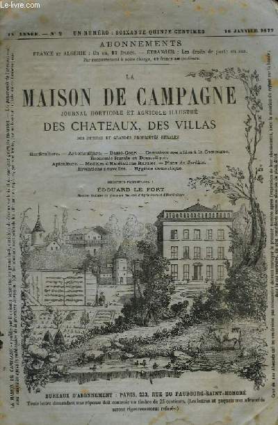 La Maison de Campagne. N2 - 18me anne. Journal Horticole et Agricole illustr des Chteaux, des Villas, des petites et grandes proprits rurales.
