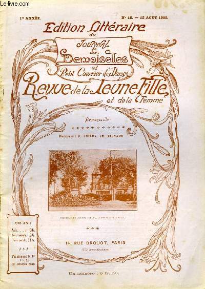 Revue de la Jeune Fille et de la Femme N16 - 1re anne. Edition Littraire du Journal des Demoiselles et Petit Courrier des Dames.