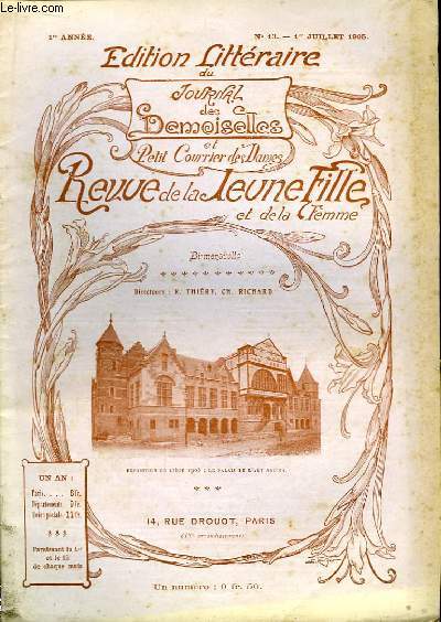 Revue de la Jeune Fille et de la Femme N13 - 1re anne. Edition Littraire du Journal des Demoiselles et Petit Courrier des Dames.