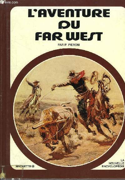 L'Aventure du Far West