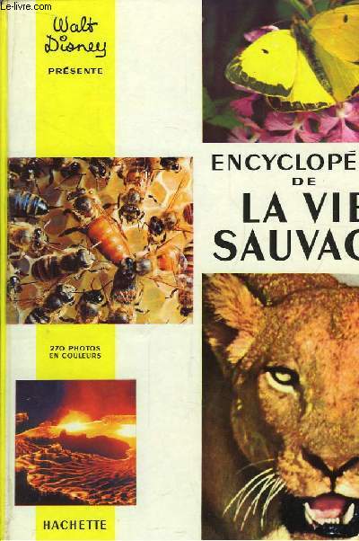 Encyclopdie de la Vie Sauvage.