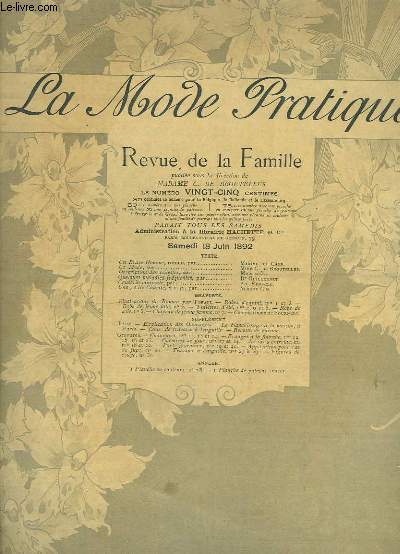 La Mode Pratique. Revue de la Famille. N28 - 1re anne : Toilettes d't, Robe de soie, Composition de Fournery ...