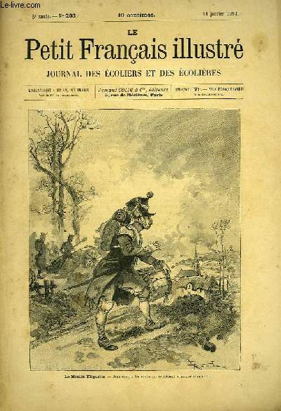 Le Petit Franais illustr. Journal des Ecoliers et des Ecolires. 1893, 5me anne : n202  214, 217  239
