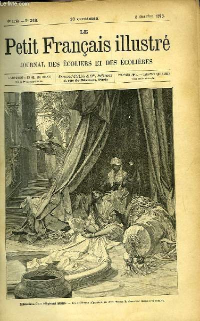 Le Petit Franais illustr. Journal des Ecoliers et des Ecolires. 1894, 6me anne (n249, du 2 dcembre 1893 au n300, du 24 novembre 1894).