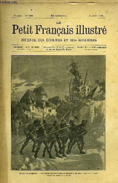 Le Petit Franais illustr. Journal des Ecoliers et des Ecolires. 1897, 9me anne (N410, du 2 janvier 1897, au N461, du 25 dcembre 1897)