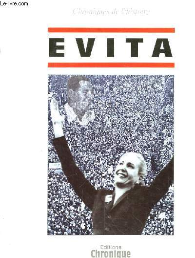 Evita. Chronique de l'Histoire.