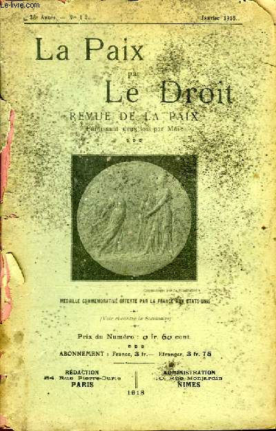 La Paix par le Droit. N1 - 2, 28e anne : Eveil de la conscience universelle, par Gaston Bonet-Maury. Les pourparlers de Brest-Litovsk, le mouvement des nationalits en Russie, par Th. Ruyssen ...