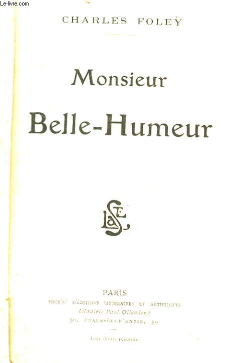 Monsieur Belle-Humeur.