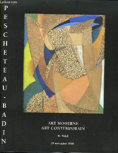 Catalogue de la Vente aux Enchres d'Art Moderne et d'Art Contemporain, le 25 novembre 2008  Drouot Richelieu.