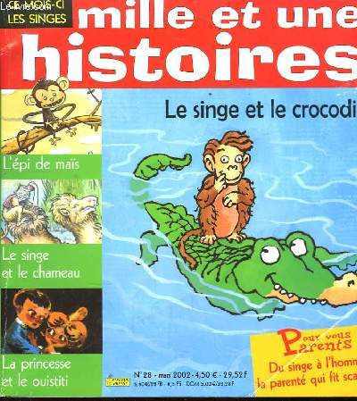 Mille et une histoires N28 : Le singe et le crocodile.