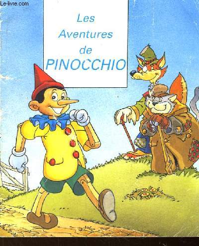 Le Petit Chaperon Rouge. Les Aventures de Pinocchio.