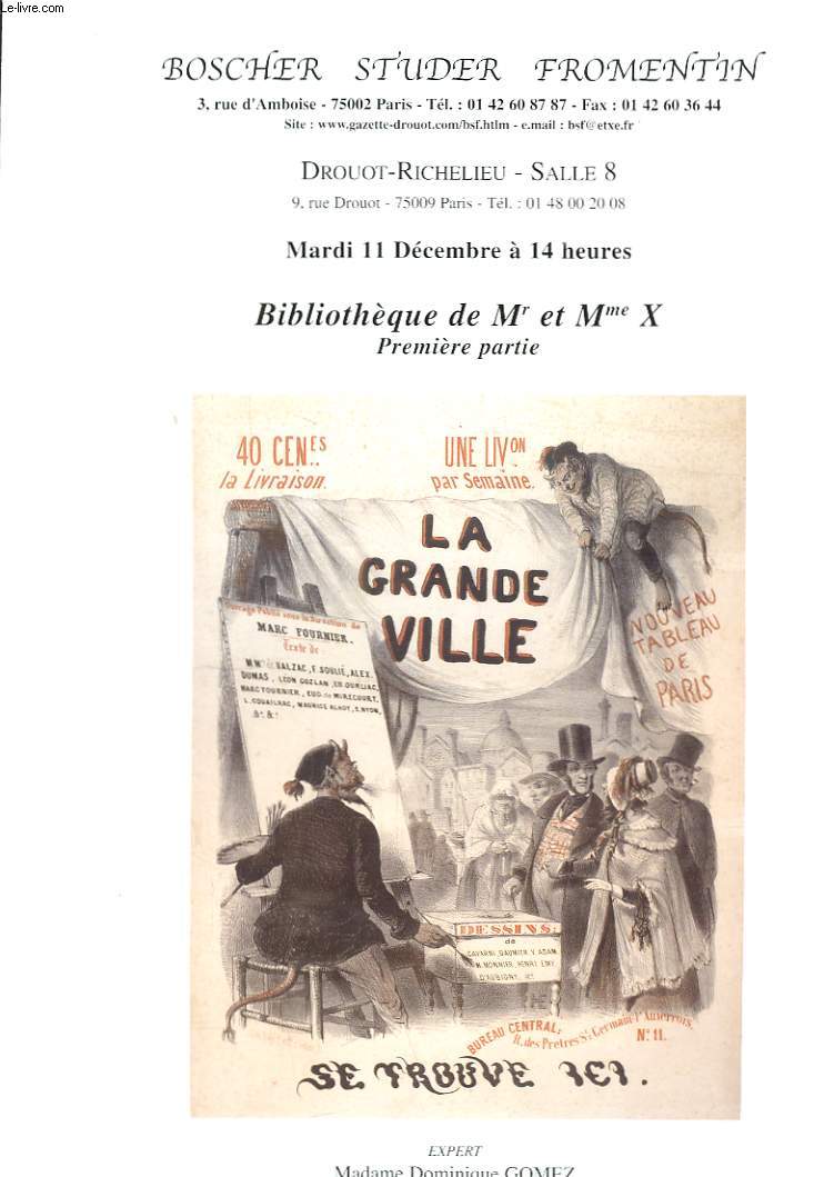 Bibliothque de Mr et Mme X, 1re partie. Mardi 11 dcembre 2007, Drouot-Richelieu, salle 8.